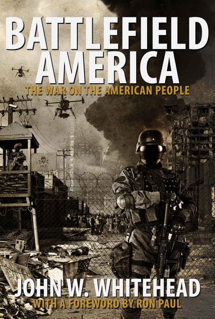 Battlefield America: The War on the American People